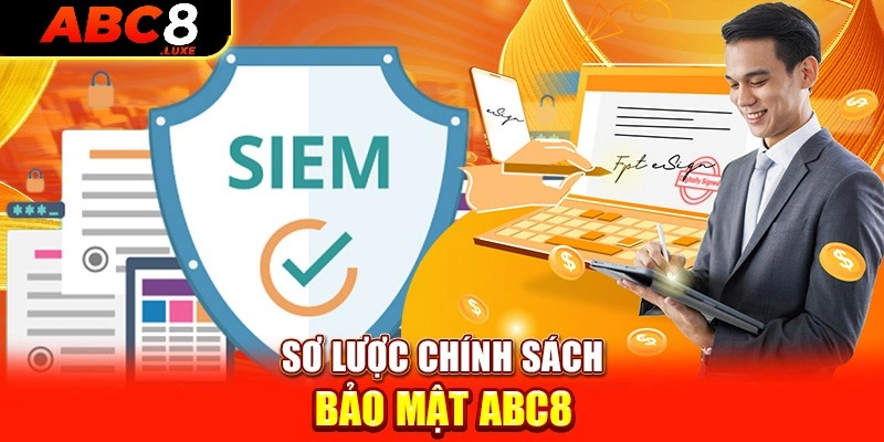 Khám phá sơ lược về chính sách bảo mật ABC8