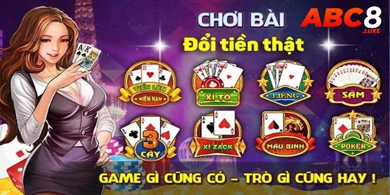 Tổng quan đôi nét về danh mục game bài ABC8