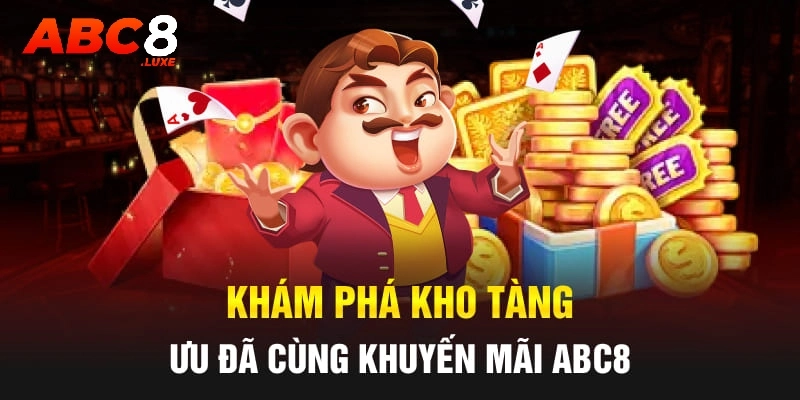 Tổng quan sơ bộ về chương trình khuyến mãi ABC8